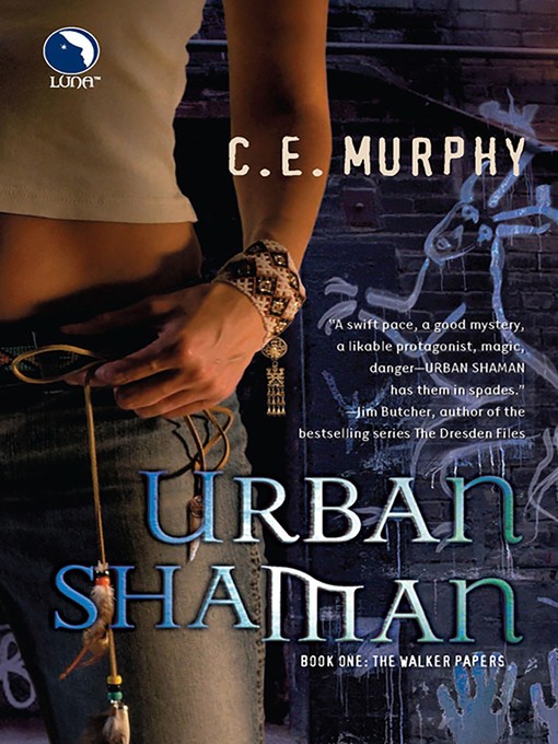 Title details for Urban Shaman by C.E. Murphy - Wait list